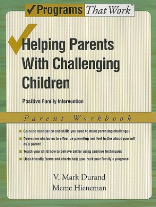 Kniha Helping Parents with Challenging Children: Parent Workbook V. Mark Durand