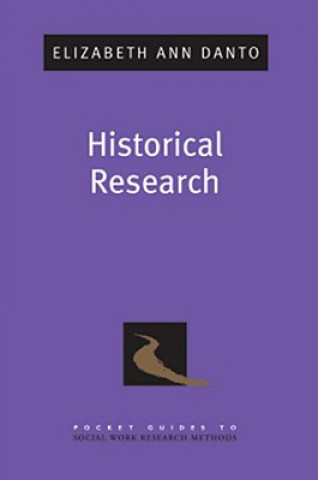Kniha Historical Research Elizabeth Ann Danto