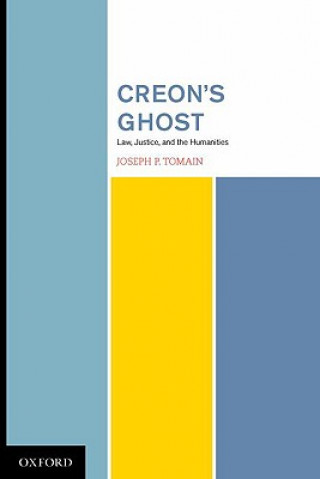 Könyv Creon's Ghost Joseph P. Tomain