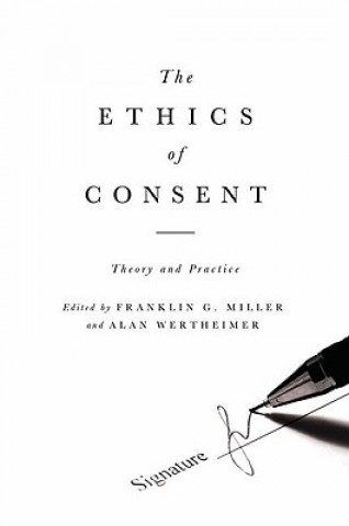 Książka Ethics of Consent Franklin Miller