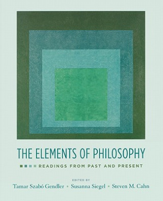 Knjiga Elements of Philosophy Tamar Szabo Gendler