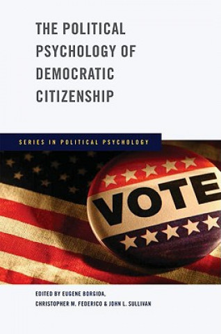 Kniha Political Psychology of Democratic Citizenship Eugene Borgida