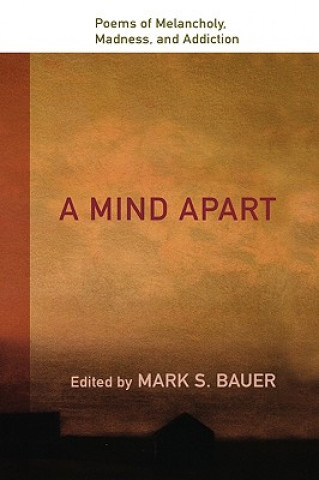 Carte Mind Apart Mark S. Bauer
