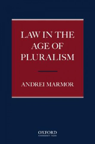 Carte Law in the Age of Pluralism Andrei Marmor