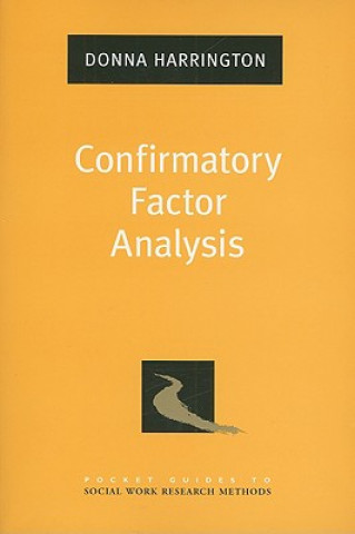 Knjiga Confirmatory Factor Analysis Donna Harrington
