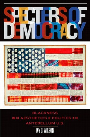 Carte Specters of Democracy Wilson