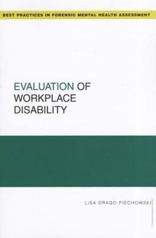 Książka Evaluation of Workplace Disability Lisa Drago Piechowski