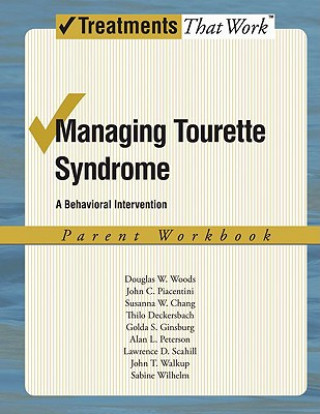 Książka Managing Tourette Syndrome Douglas W. Woods