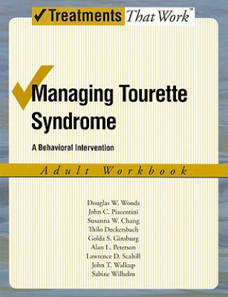Kniha Managing Tourette Syndrome Douglas W. Woods
