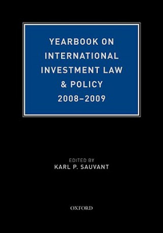 Kniha Yearbook on International Investment Law & Policy 2008-2009 Karl P. Sauvant