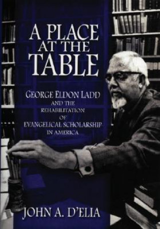 Livre Place at the Table John A. D'Elia