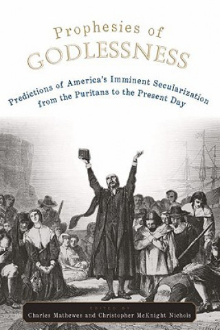 Buch Prophesies of Godlessness Charles T. Mathewes