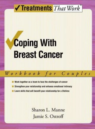 Книга Coping with Breast Cancer: Workbook for Couples Sharon L. Manne