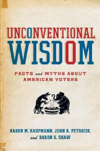 Book Unconventional Wisdom Karen M. Kaufmann