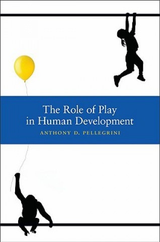 Книга Role of Play in Human Development Pellegrini