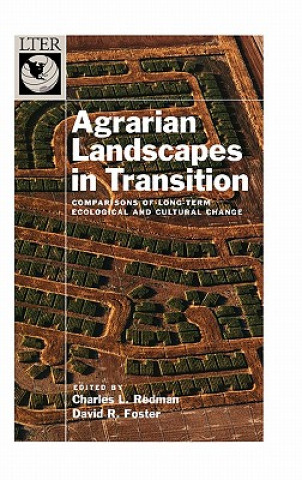 Könyv Agrarian Landscapes in Transition Charles Redman