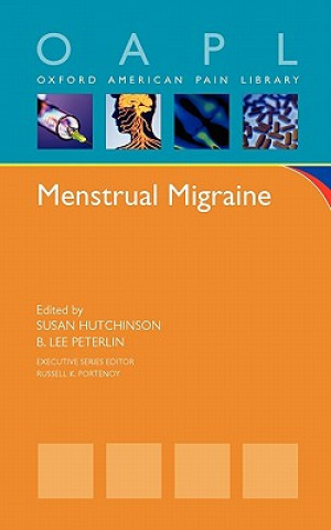 Книга Menstrual Migraine Susan Hutchinson