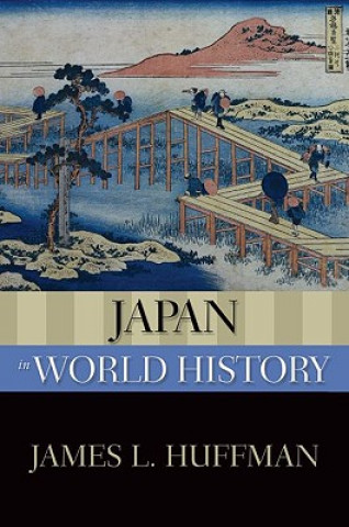 Książka Japan in World History James L. Huffman