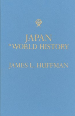 Book Japan in World History James L. Huffman