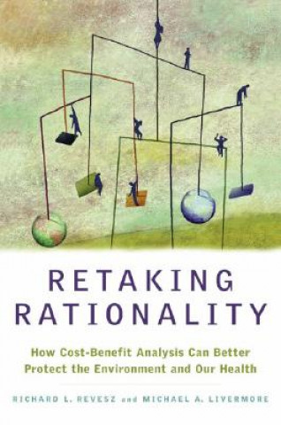 Kniha Retaking Rationality Richard L. Revesz