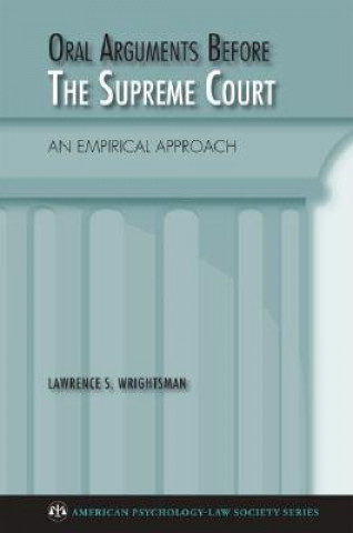 Carte Oral Arguments Before the Supreme Court Lawrence S. Wrightsman