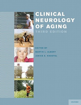 Kniha Clinical Neurology of Aging Md Albert