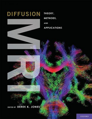 Könyv Diffusion MRI Derek K. Jones