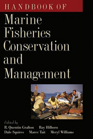 Книга Handbook of Marine Fisheries Conservation and Management R. Quentin Grafton