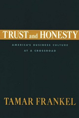 Kniha Trust and Honesty Tamar Frankel