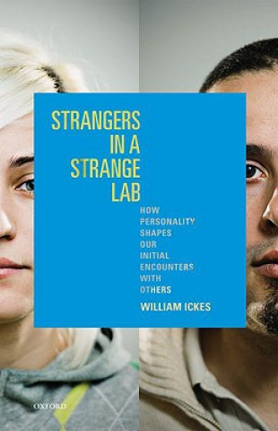 Knjiga Strangers in a Strange Lab William Ickes