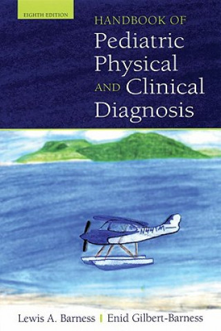 Kniha Handbook of Pediatric Physical Diagnosis Lewis A. Barness