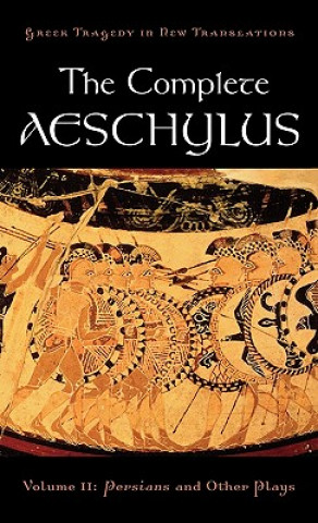 Livre Complete Aeschylus Peter Burian