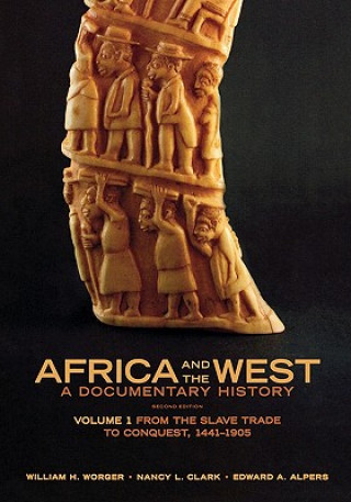 Carte Africa and the West: A Documentary History William H. Worger
