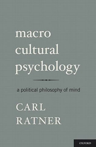 Könyv Macro Cultural Psychology Carl Ratner