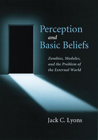 Book Perception and Basic Beliefs Jack C. Lyons