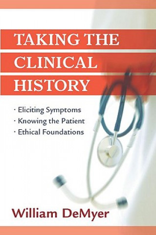 Könyv Taking the Clinical History William Demeyer