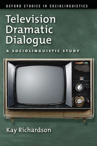 Kniha Television Dramatic Dialogue Richardson