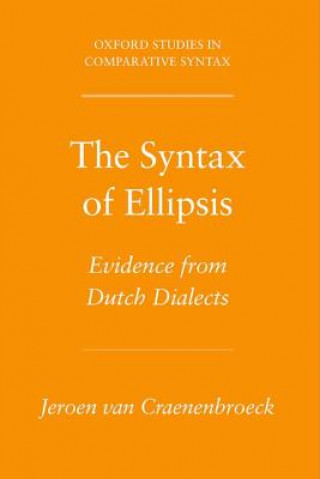 Carte Syntax of Ellipsis Jeroen van Craenenbroeck