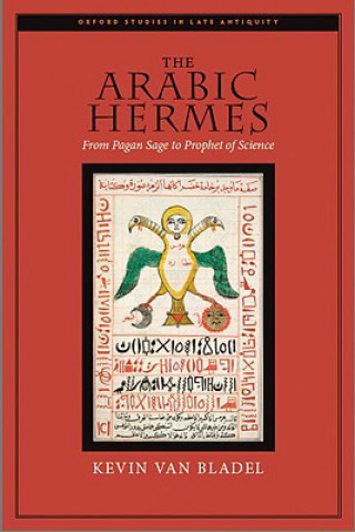 Könyv Arabic Hermes Kevin Van Bladel
