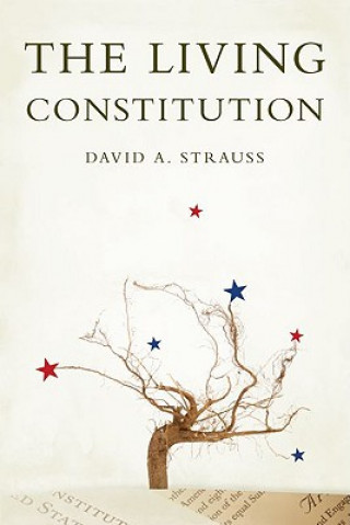 Carte Living Constitution David A. Strauss