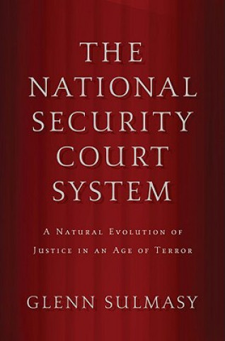 Kniha National Security Court System Glenn Sulmasy