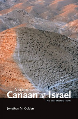 Carte Ancient Canaan and Israel Jonathan M. Golden