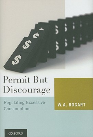 Kniha Permit But Discourage W.A. Bogart