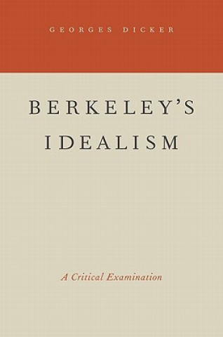 Buch Berkeley's Idealism Georges Dicker