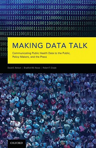 Knjiga Making Data Talk David E. Nelson