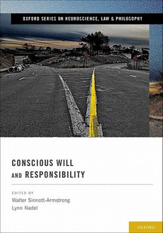 Kniha Conscious Will and Responsibility Walter Sinnott-Armstrong