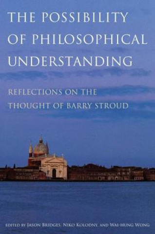 Carte Possibility of Philosophical Understanding Jason Bridges