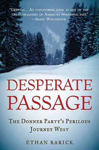 Książka Desperate Passage Ethan Rarick