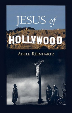 Carte Jesus of Hollywood Adele Reinhartz