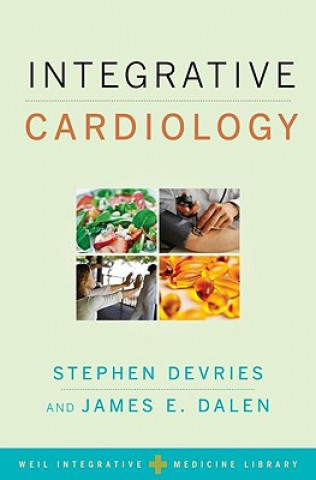 Kniha Integrative Cardiology Stephen Devries